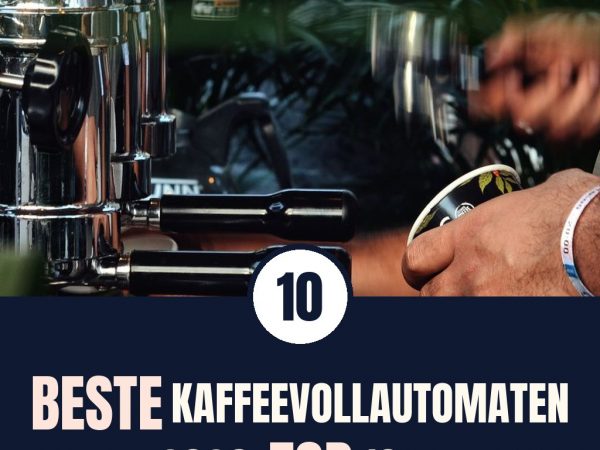 Beste Kaffeevollautomaten 2026: Top 10 mit ausführlicher Kaufberatung