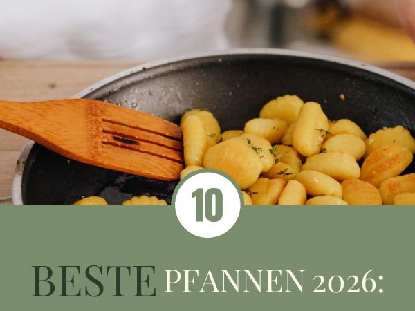 Beste Pfannen 2026: Top 10 antihaft + langlebig