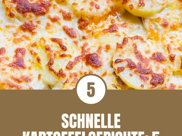 Schnelle Kartoffelgerichte: 5 leckere Rezepte für den Alltag