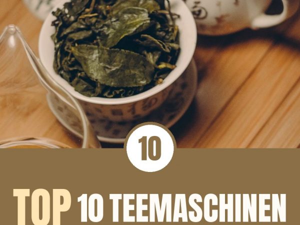 Top 10 Teemaschinen Test & Vergleich 2026
